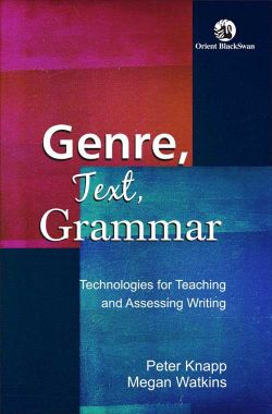 Orient Genre, Text, Grammar: Technologies for Teaching and Assessing Writing